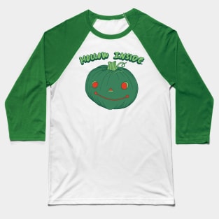 Hollow Inside - Punny Green Jack-o-Lantern Pumpkin Baseball T-Shirt